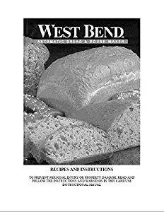 West Bend Bread Machine Maker Instruction Manual (Model: 41054z) Reprint [Plastic Comb]