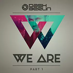 We Are by Dash Berlin (2014-09-09)