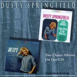 Stay Awhile - I Only Want to Be with You / Dusty Springfield