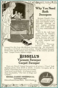 1919 AD for BISSELL'S Vacuum Sweeper & Carpet Sweeper Original Paper Ephemera Authentic Vintage Print Magazine Ad/Article