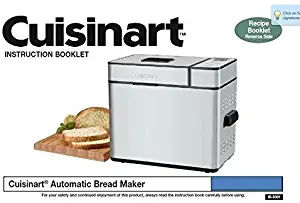 Cuisinart Bread Machine Maker Instruction Manual (Model: CBK-100C) Reprint [Plastic Comb]