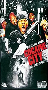 Drugs On Music: Cocaine City, Vol. 3