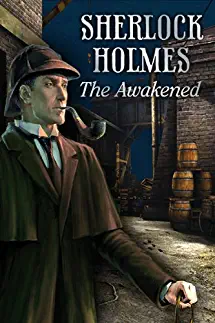 Sherlock Holmes: The Awakened [Download]