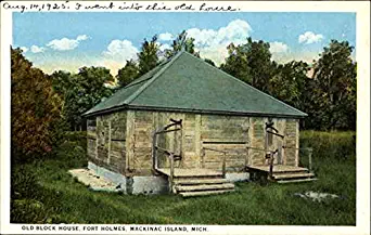 Old Block House, Fort Holmes Mackinac Island, Michigan MI Original Vintage Postcard